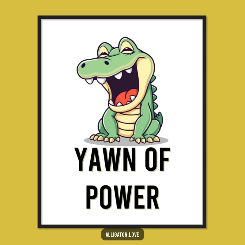 Funny Mischievous Alligator Yawn Poster: Hilarious Wall Art!